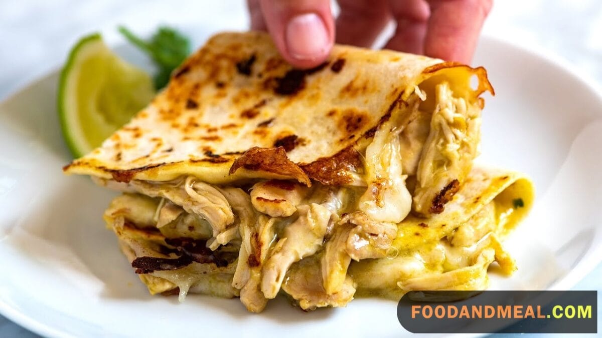 Chicken Quesadilla