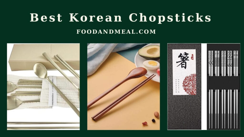 The 8 Best Korean Chopsticks, Reviews by Food and Meal 5