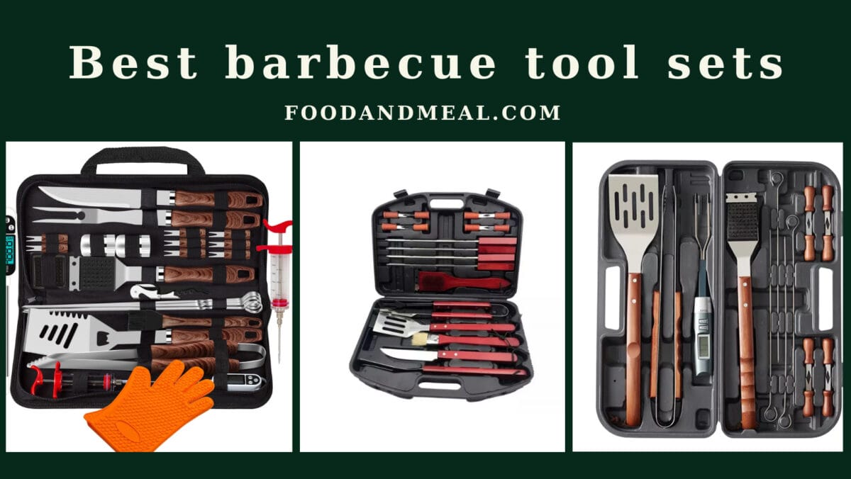 Best Barbecue Tool Sets