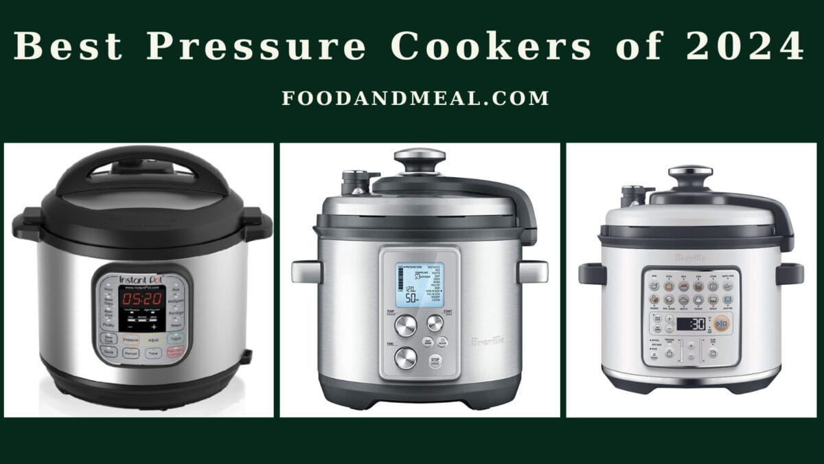Best Pressure Cookers Of 2024