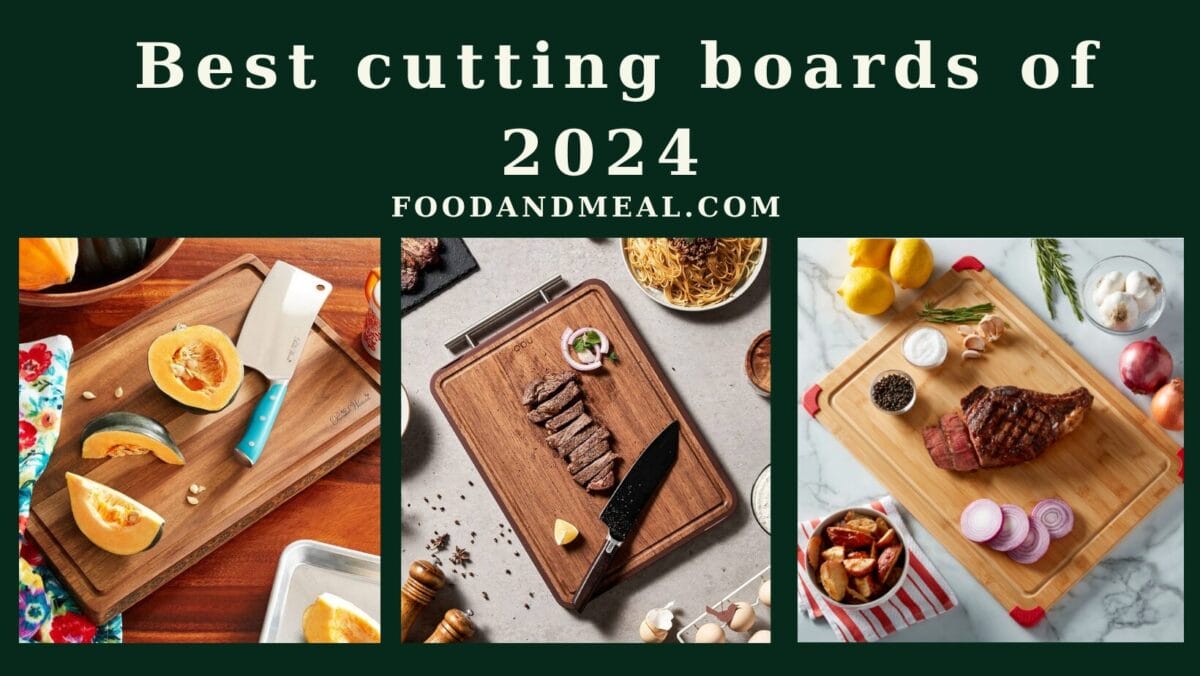  Best Cutting Boards Of 2024