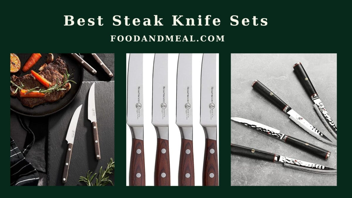 Best Steak Knife Sets