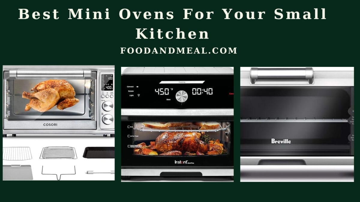 Best Mini Ovens For Your Small Kitchen 1