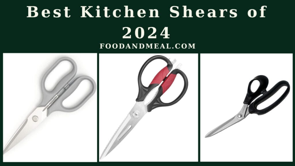 Best Kitchen Shears of 2024